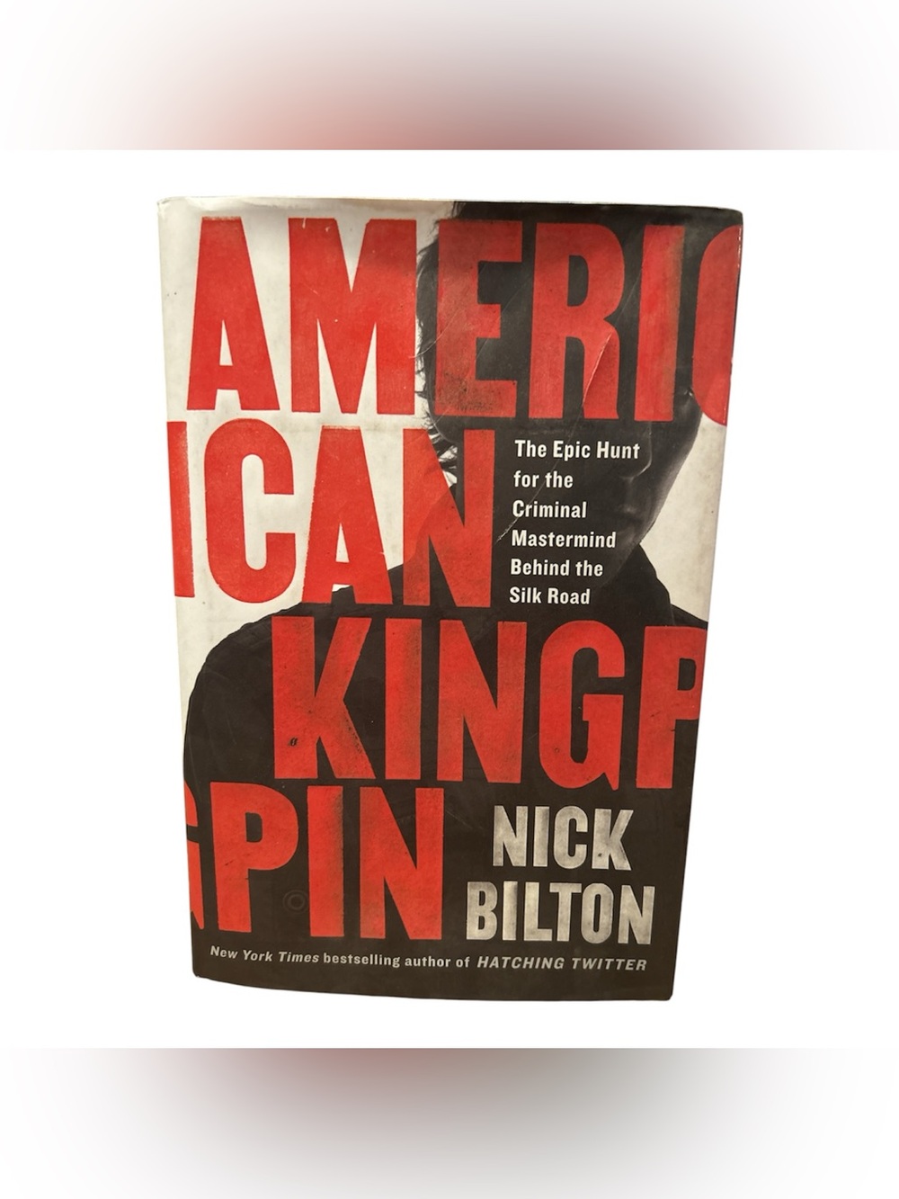 American Kingpin by Nick Bilton